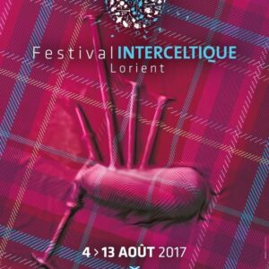 Festival interceltique de Lorient 2017